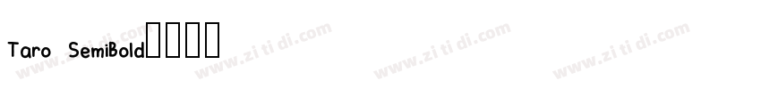 Taro SemiBold字体转换